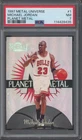1997 Metal Universe Planet #1 Michael Jordan NM PSA 7