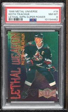 1996 Fleer Metal Universe Lethal Weapon Super Power Keith Tkachuk #19 PSA 8 4gd