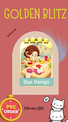 GOLDEN BLITZ EVENT MONO-POLY-GO DYE DESIGN&BLUSHING STARS PRE ORDER FEB 18TH 