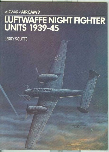 Osprey Aircam-WWII-Aviation-Luftwaffe Night Fighter Units-Planes-Colors-Guide!