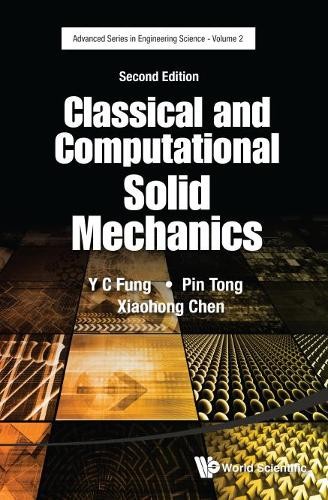 Classical And Computational Solid Mechanics by Yuen-cheng Fun... - 9789814713641