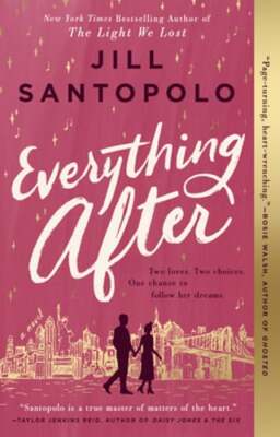 Everything After by Jill Santopolo: New