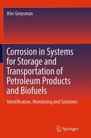 Alec Groysman | Corrosion In Systems For Storage And Transportation Of...