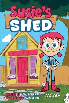 Ken Lancastle Susie's Shed (Paperback)