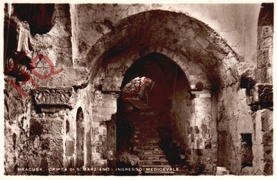 Ansichtskarte_ Syrakus, Syrakus, Cripta Di S. Marziano, Ingresso Medioevale