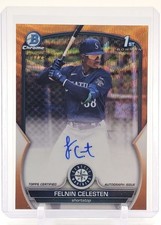 FELNIN CELESTEN 2023 BOWMAN CHROME 1ST BOWMAN ORANGE WAVE MARINERS AUTO /25 