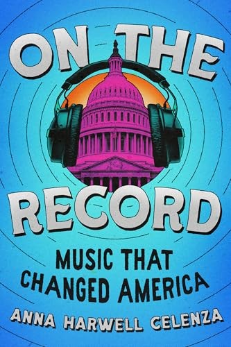 On the Record: Music that Changed America - Image 6