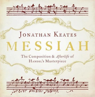 Jonathan Keates Messiah (Gebundene Ausgabe) Landmark Library