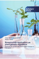 Brassinolide Application As Plant Growth Regulators Zulkarnaini (U. A.) Buch