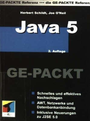 Java 2 ge-packt Die ge-packte Referenz Schildt, Herbert und Joe O'Neil: