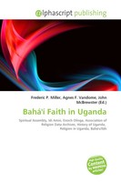 Bahá'í Faith In Uganda Frederic P. Miller (U. A.) Taschenbuch Englisch 2026