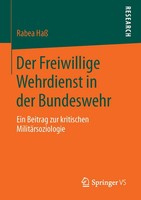 Rabea Haß | Der Freiwillige Wehrdienst In Der Bundeswehr | Taschenbuch | Deutsch