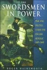 The Swordsmen in Power: War and Politics Under the English Repub