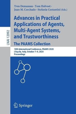 Advances in Practical Applications of Agents, Multi-Agent Sys... - 9783030497774