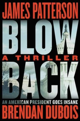 #ad Blowback Hardcover By Patterson James GOOD $4.10