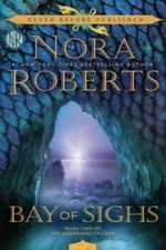 Bay of Sighs (Guardians Trilogy) - Paperback By Roberts, Nora - VERY GOOD