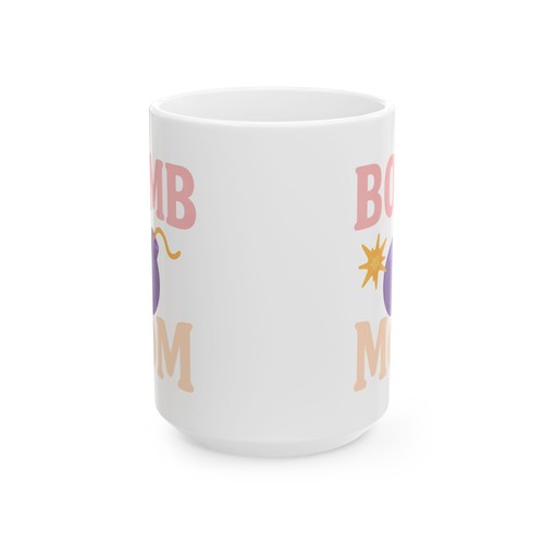 Bomb Mom Keramiktasse - einzigartiges Geschenk, Muttertag, Mamas Geburtstag, lustiges Design, - Bild 6 von 9