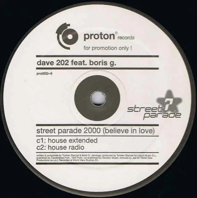 Dave 202 Street Parade 2000 (Believe In Love) (Remixes) Vinyl Single 12inch