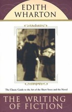 NEW The Writing of Fiction 9780684845319 by Wharton, Edith