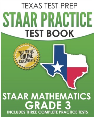 Hawas - TEXAS TEST PREP STAAR Practice Test Book STAAR Mathematics Gra - X555z