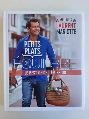 Kleine Gerichte im Gleichgewicht: Das Best of aus der'Show (Sammlung: "Le