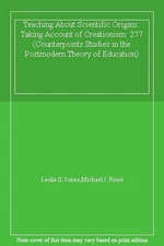 Teaching About Scientific Origins: Taking Account of Creationism