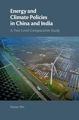 Energy and Climate Policies in China and India: A Two-Level Comp