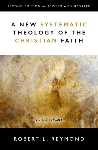 A New Systematic Theology of the Christian Faith: 2nd Edition - Revised and Updated - Image 2