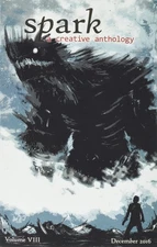 Spark, A Creative Anthology: Volume VIII