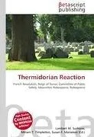 Lambert M. Surhone (U. A.) | Thermidorian Reaction | Taschenbuch | Englisch