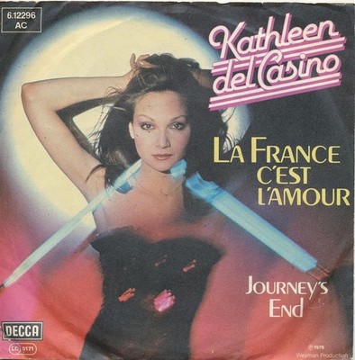 La France O' est L' amour - Kathleen Del Casino - Single 7'' Vinyl 191/01