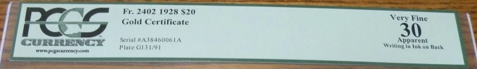 1928 $20 Gold certificate PCGS Currency grade of 30 Very Fine - Image 2 of 4