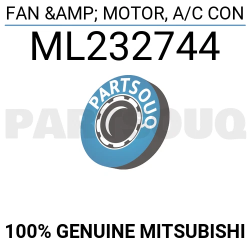 ML232744 Genuine Mitsubishi FAN & MOTOR, A/C CON | eBay 