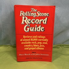 THE ROLLING STONE RECORD GUIDE Dave Marsh/John Swenson editors 1979 Random House