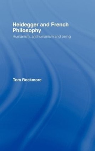 Heidegger and French Philosophy - 9780415111805