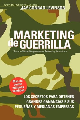 Marketing de Guerrilla Jay Conrad Levinson (u. a.) Taschenbuch Spanisch 2009