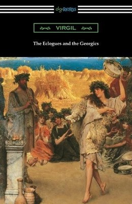 Virgil The Eclogues and the Georgics (Taschenbuch)