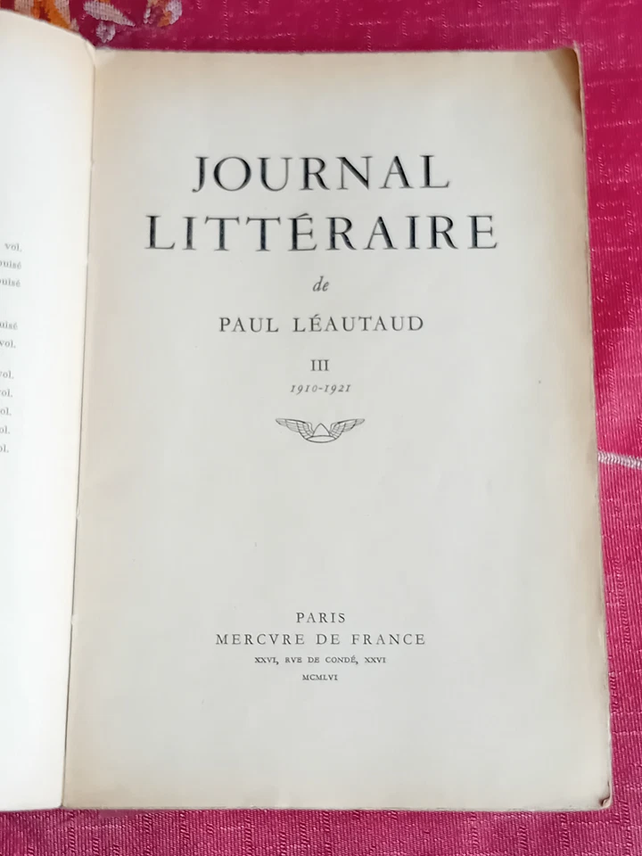 Journal Littéraire de Paul LÉAUTAUD, Tome 3 (1910-1921) 1956 Mercure - Original - Photo 3/4