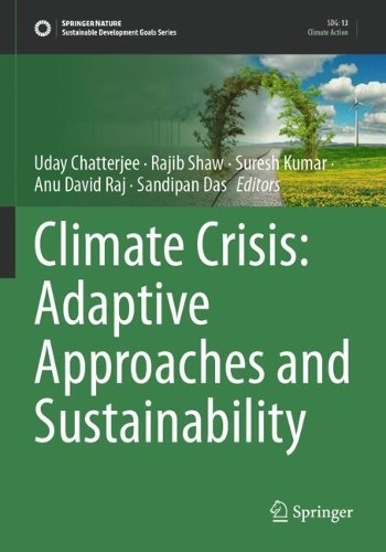 Climate Crisis: Adaptive Approaches and Sustainability - 9783031443992