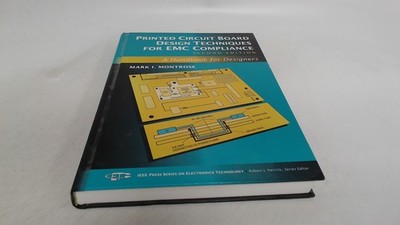 			Printed Circuit Board Design Techniques for EMC Compliance: A Han		