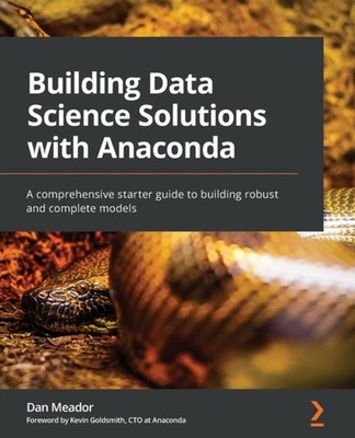 Meador - Building Data Science Solutions with Anaconda  A comprehensiv - X555z