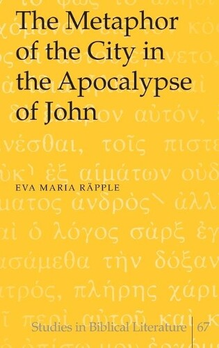 Thumbnail - Eva Maria Raepp The Metaphor Of The City In The Apocalypse O