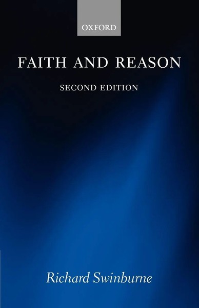 Faith And Reason Richard Swinburne Taschenbuch Kartoniert / Broschiert Englisch-image