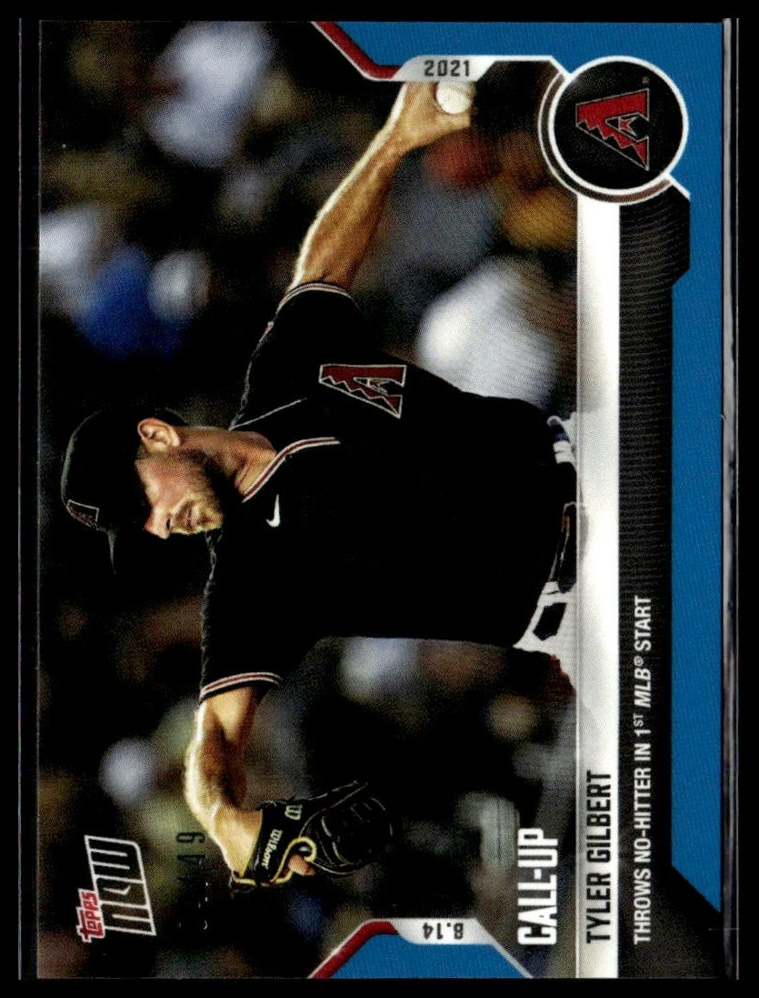 2021 Topps Now 661 Tyler Gilbert Diamondback Call-Up RC 1st No-Hitter Blue 04/49