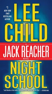 Night School: A Reacher Novel (Jack Reacher)