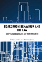 Boardroom Behaviour And The Law | Corporate Governance And Risk Mitigation