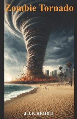 Zombie Tornado by Jean-Jacques Reibel Paperback Book