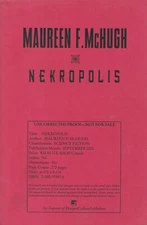 [Advance Uncorrected Proofs] Nekropolis by Maureen F. McHugh / 2001 SF
