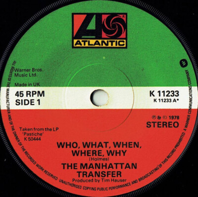Manhattan Transfer - Who What When Where Why 7'' Single Vinyl Record VG+