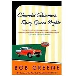 Chevrolet Summers, Dairy Queen Nights by Greene, Bob